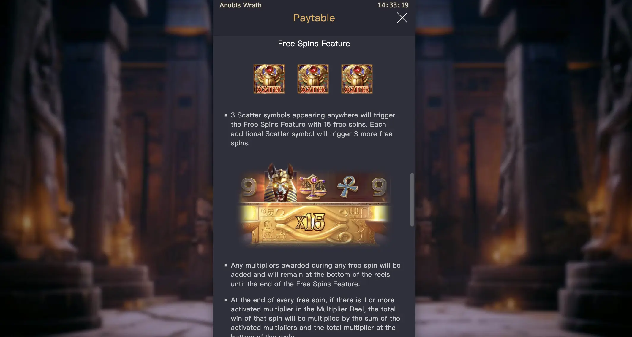 Anubis Wrath free-spins paytable with three Scatters and the accumulating multiplier